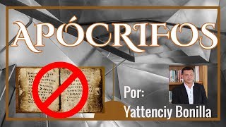 Evangelios apócrifos  Yattenciy Bonilla [upl. by Sloatman454]