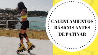 Calentamientos básicos antes de patinar [upl. by Lletram]