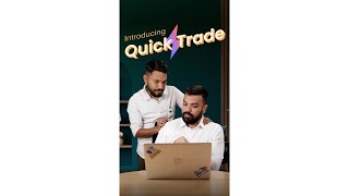 Try out the new Quick Trade feature today [upl. by Eupheemia978]