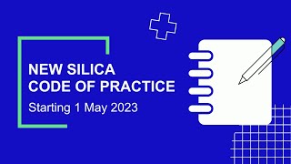 New construction silica Code of Practice [upl. by Gilberto]