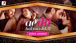 Ae Dil Hai Mushkil  Full Song Lyric Video [upl. by Guinevere]