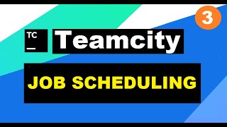 CICD using Teamcity  Scheduling Job  Daily Weekly Cron Expression  Step by Step Tutorial 3 [upl. by Seadon]