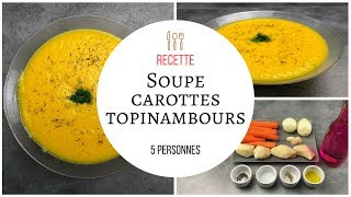 Soupe carottes topinambours recette Cook Expert [upl. by Ardnaid]