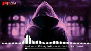 নতুন ইংলিশ ডিজে গান  New English Dj Song  Best Remix Dj Song  Best Mood Off Songs Sad Music Mix [upl. by Leryt]