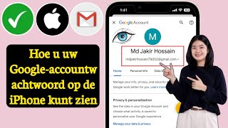 Hoe Google Account Wachtwoord in iPhone te Zien  Gmail Wachtwoord [upl. by Anawk437]