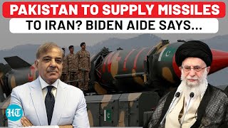 Pakistan To Send NukeCapable Missiles To Iran Amid Israel War Fear Biden Aide Has This Message [upl. by Oriane]