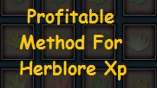 Profitable Herblore Money Making Guide  Upto 35M Per Hour 2015 Runescape [upl. by Erinna202]