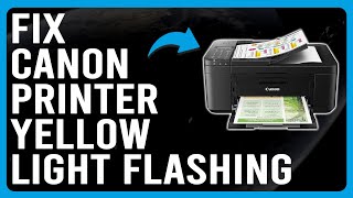 How To Fix Canon Printer Yellow Light Flashing Ink Cartridge Issue  Learn How To Solve The Issue [upl. by Anelej]