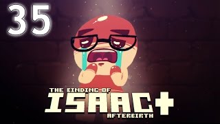 The Binding of Isaac AFTERBIRTH  Northernlion Plays  Episode 35 Josh [upl. by Charlene]