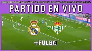 🔴 ¡DOBLETE DE MBAPPÉ REAL MADRID vs BETIS EN VIVO 🔥 LIGA ESPAÑOLA 🏆 [upl. by Lianne419]