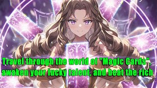 Travel through the world of quotMagic Cardsquot awaken your lucky talent and beat the rich  part 2 [upl. by Aserehc]