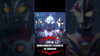 Top 10 Subscribers Favorite Ultraman shorts ultraman tsuburayaproduction tokusatsu tsuburaya [upl. by Frost]