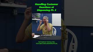 Handling Customer Reactions at Dispensing Pt 2 [upl. by Vance]