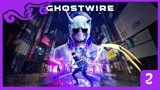 Akkor ez most a szellemirtók  Ghostwire Tokyo 2  PS5 [upl. by Valonia]