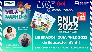 GUIA DO PNLD2022 DA EDUCAÇÃO INFANTIL LIBERADO ASSISTA E BAIXE AS FICHAS DE AVALIAÇÃO DAS OBRAS [upl. by Nimaynib841]