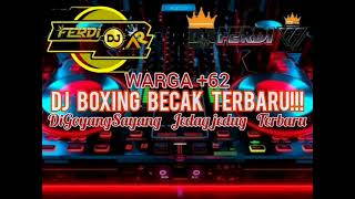 DJ BOXING BAMBAN  PARARAM TURBO X WARGA 62  TERBARU REMIX FULL JEDAG JUDUG ENGKOL BECAK [upl. by Orestes493]