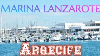 LANZAROTE MARINA ARRECIFE [upl. by Ramhaj312]