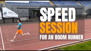 SPEED SESSION FOR AN 800M RUNNER  TRACK SEASON TRAINING [upl. by Linnette]