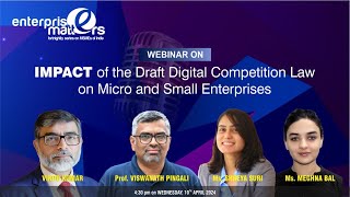 IMPACT of the Draft Digital Competition Law on Micro and Small Enterprises [upl. by Saphra971]