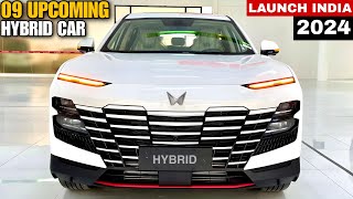 09 UPCOMING HYBRID CARS LAUNCH IN INDIA 2024  PRICE LAUNCH DATE FEATURES  UPCOMING CARS [upl. by Annoynek108]