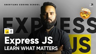 🚀 Expressjs  Learn What Matters Mastering the Framework  Backend Node JS Series [upl. by Sairtemed]