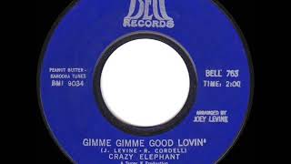 1969 HITS ARCHIVE Gimme Gimme Good Lovin’  Crazy Elephant mono [upl. by Suidualc]