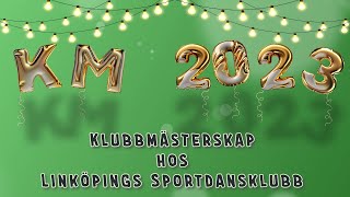 Linköpings Sportdansklubbs Klubbmästerskap 2023 [upl. by Meli]