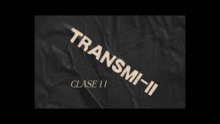 Clase 11 TransmiII [upl. by Sokin]