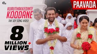 Paavada  Joy Song Kuruthakkedinte Koodane Video Song ft Prithviraj Sukumaran Mia George [upl. by Schnapp]