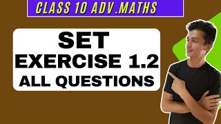 class 10 Advanced Maths exercise 12 Question 1234567891011121314 chapter 1 SETS [upl. by Callas]