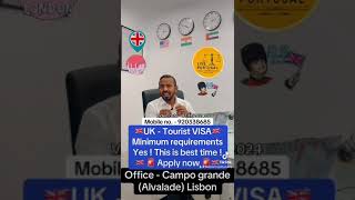 UK  Tourist VISA🇬🇧Minimum requirements Yes  Advocate Harry  Live Portugal By Harry [upl. by Nonnahsed]