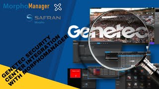 GENETEC SECURITY CENTER INTEGRATION WITH MORPHOMANAGER  PART01  MORPHO BIOMETRICS PLUGIN GUIDE [upl. by Raji]