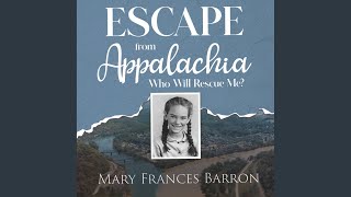 006Chapter 25  Escape from Appalachia [upl. by Boony819]