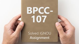 BPCC107 solved assignment 202425  BPCC107 solved assignment 2025  BPCC107 assignment [upl. by Julee]