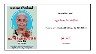 FUNERAL SERVICE OF LUCY CHERIAN 88  26092024  TIME  0800 AM [upl. by Alaek]