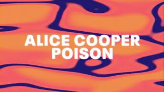 Alice Cooper  Poison Official Audio [upl. by Nanreit]