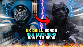 20 UK DRILL SONGS ALL NEW LISTENERS HAVE TO HEAR [upl. by Esaj]