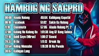 HAMBOG NG SAGPRO KREW PLAYLIST [upl. by Nole924]