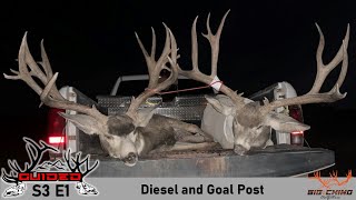 S3E1 Diesel and Goal Post  Two Giant Mule Deer Hit the Dirt [upl. by Mauldon]