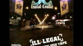 Crucial Conflict  2 Gotta Do It illLegal The Street Mix Tape [upl. by Catton]