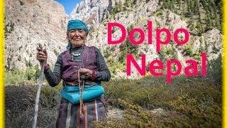 Upper Dolpo Nepal  Exploring The Hidden Tibet [upl. by Neerroc]