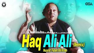 Haq Ali Ali Remix Nusrat Fateh Ali kavval RGH HD video [upl. by Blumenthal]