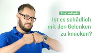 Ist mit den Fingern knacken gefährlich – Frag den Physiotherapeuten [upl. by Flem]