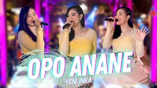 Yeni Inka ft Adella  Opo Anane Official Music Video ANEKA SAFARI [upl. by Aelber918]