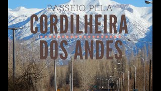 Passeio pela Cordilheira dos Andes em Mendoza [upl. by Ayikin571]