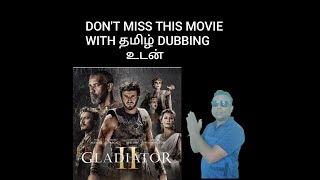 GLADIATOR II 2024 MOVIE REVIEW IN TAMIL [upl. by Danziger225]