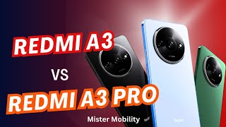 Redmi A3 vs Redmi A3 Pro Whats Better [upl. by Nedah]