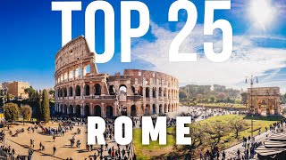 TOP 25 Things To Do In Rome 🇮🇹 Italy [upl. by Weksler]