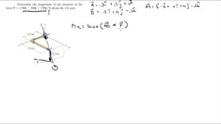 Determine the magnitude of the moment about the OA axis [upl. by Eversole]