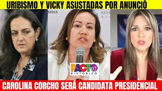 CAROLINA CORCHO ANUNCIA QUE SERÁ CANDIDATA PRESIDENCIALURIBISMO Y VICKY ASUSTADOSMAGISTRAL DISCURS [upl. by Asilrahc875]